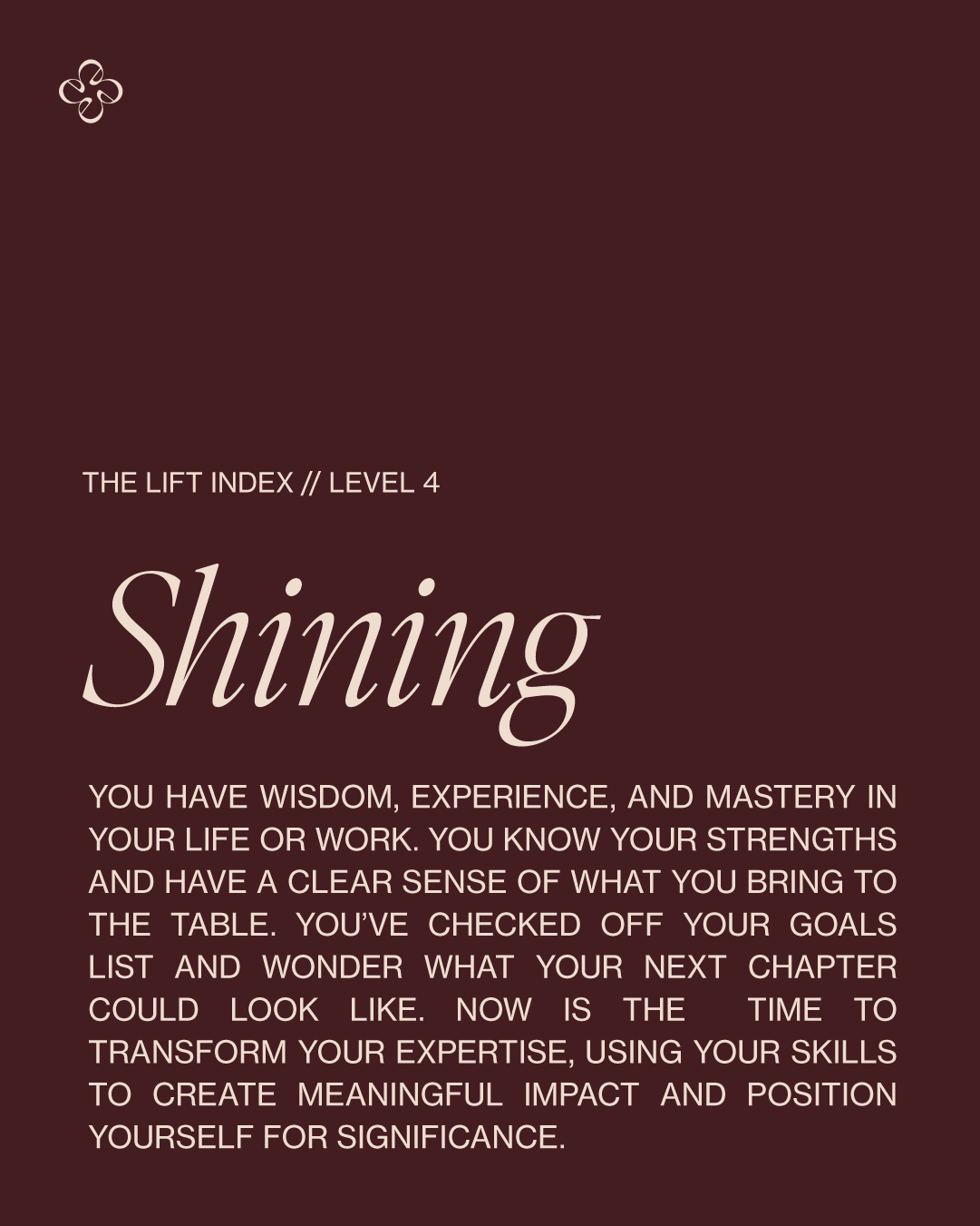 Shining — The Lift Index Level 4