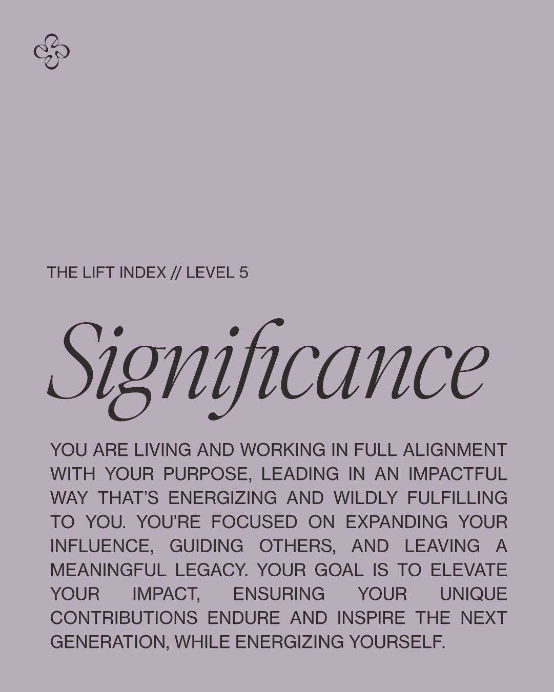 Significance — The Lift Index Level 5